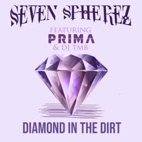 Diamond In The Dirt by Seven Spherez ft. Prima, Dj TMB