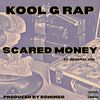 Kool G Rap ft. General Vee - Scared Money Dj Pack