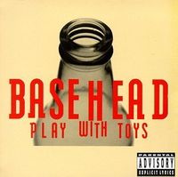 Basehead Play With Toys