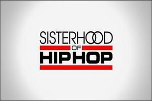Sisterhood Of Hip Hop

Accolades:  13 Million Total Viewers, #2 Social Cable Reality. 

Guests Include:  T-Pain, Timbaland, Tank, Soulja Boy, Rick Ross, Pharrell, Lil Jon, Irv Gotti, Ja Rule, Fat Joe, Eve.