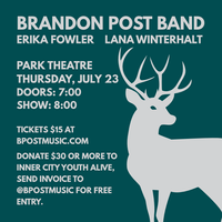 Brandon Post Band, FOWLER & Lana Winterhalt Band at The Park Theatre