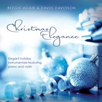 Christmas Elegance by Beegie Adair & David Davidson