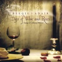 Days of Wine & Roses by Beegie Adair Trio