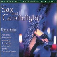 Sax and Candlelight by Denis Solee featuring Beegie Adair