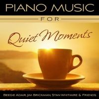 Piano Music for Quiet Moments by Beegie Adair & Friends