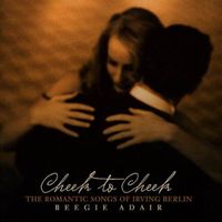 Cheek to Cheek  by Beegie Adair Trio