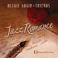 NEW! Jazz Romance by Beegie Adair & Friends