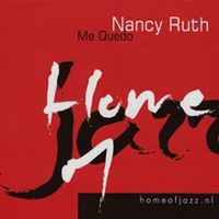 Me Quedo by Nancy Ruth (2008)