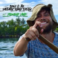Promised Land by Benji and the Saltwater Sound System