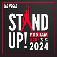 STAND UP PODJAM! Podcast taping all day, Comedy/music variety show at night. 