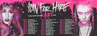 Icon For Hire - Turn Your Pain Into Art Tour