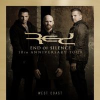 RED End of Silence 10th Anniversary Tour