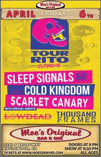 Scarlet Canary | Sleep Signals | Cold Kingdom w/ special guests