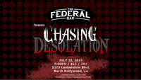 Chasing Desolation at The Federal Bar