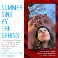 Summer Sing by the Sphinx