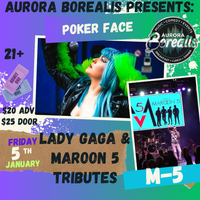 Lady Gaga & Maroon 5 Tribute Bands 