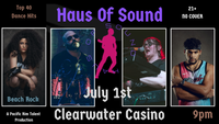 Haus Of Sound at Clearwater Casino