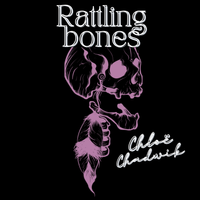 Rattling Bones by Chloë Chadwick