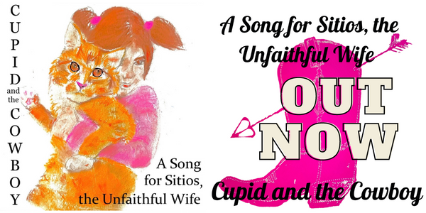 A Song for Sitios, the Unfaithful wife, OUT NOW!