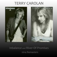 Inbalance and River Of Promises, Remastered by Terry Carolan