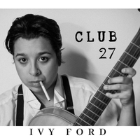 Club 27 by Ivy Ford