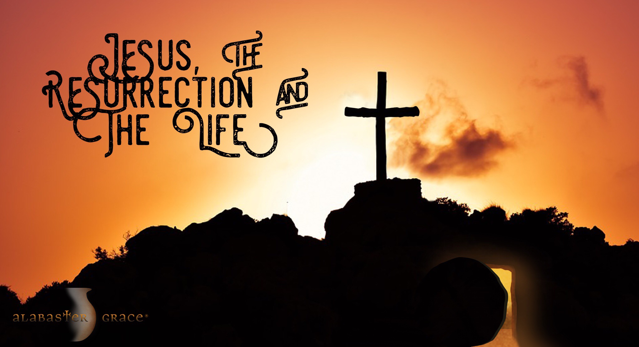 Jesus, The Resurrection And The Life