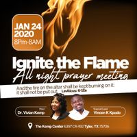 Ignite the Flame- All Night Prayer Meeting