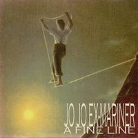 A Fine Line by Jo Jo Ex-Mariner