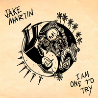 I Am One To Try - PRE ORDER: Vinyl