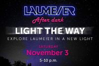Laumeier After Dark: Light The Way
