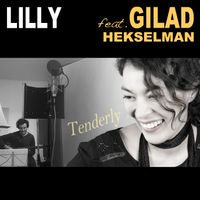Tenderly (feat. GILAD HEKSELMAN) by LILLY