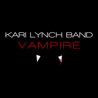 Vampire - Live at Second Story Sound by Kari Lynch Band