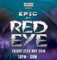 RED EYE meets EPIC