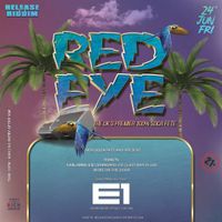 Red Eye - Premier Soca Fete
