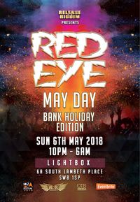 Red Eye Fete - Bank Holiday Sunday