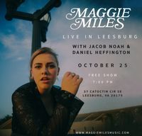 Daniel Heffington + Jacob Noah + Maggie Miles *Free Show!*