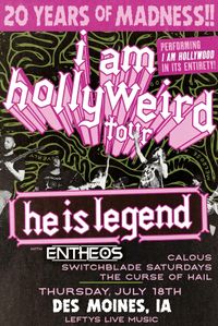 Heislegend I am Hollyweird Tour 