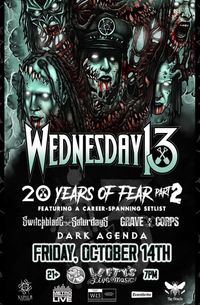 Wednesday 13 - 20 Years of Fear Tour 