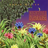 Nightfall In Paradise by Robin Miller