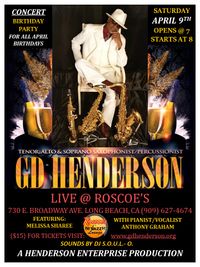 GD Henderson - Concert/ Birthday Party