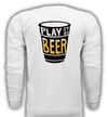 Play It By Beer - Unisex Long Sleeve T-Shirt -$25