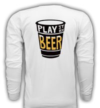 Play It By Beer - Unisex Long Sleeve T-Shirt -$25