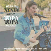 Xenia Flores Live at Topa Topa Brewing Company, Camarillo