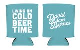Turquoise Cold Beer Time Koozie