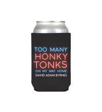 Honky Tonks Koozie