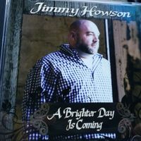 Brighter Day Is Coming: CD