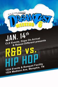 Dreamfest6: Hip Hop vs R&B