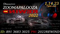Zoomapalooza 2022 Rewind