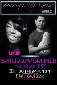 Party & The Show W/ Los Saturday Brunch