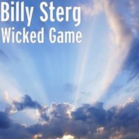 Wicked Game by Billy Sterg